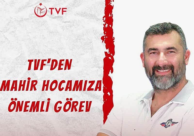 ​TVF DEN MAHİR HOCAMIZA ÖNEMLİ GÖREV
